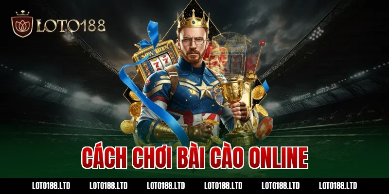 cách chơi bài cào online