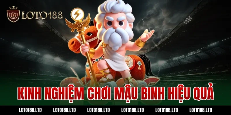 Kinh Nghiệm Chơi Mậu Binh Hiệu Quả