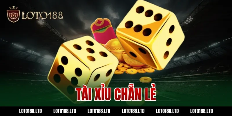 tài xỉu chẵn lẻ